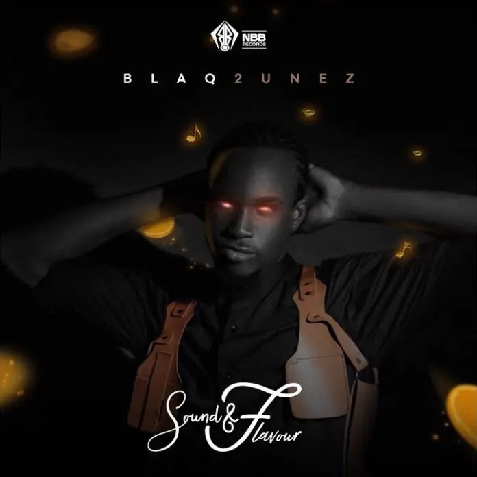 Blaq2unez – Love Anthem