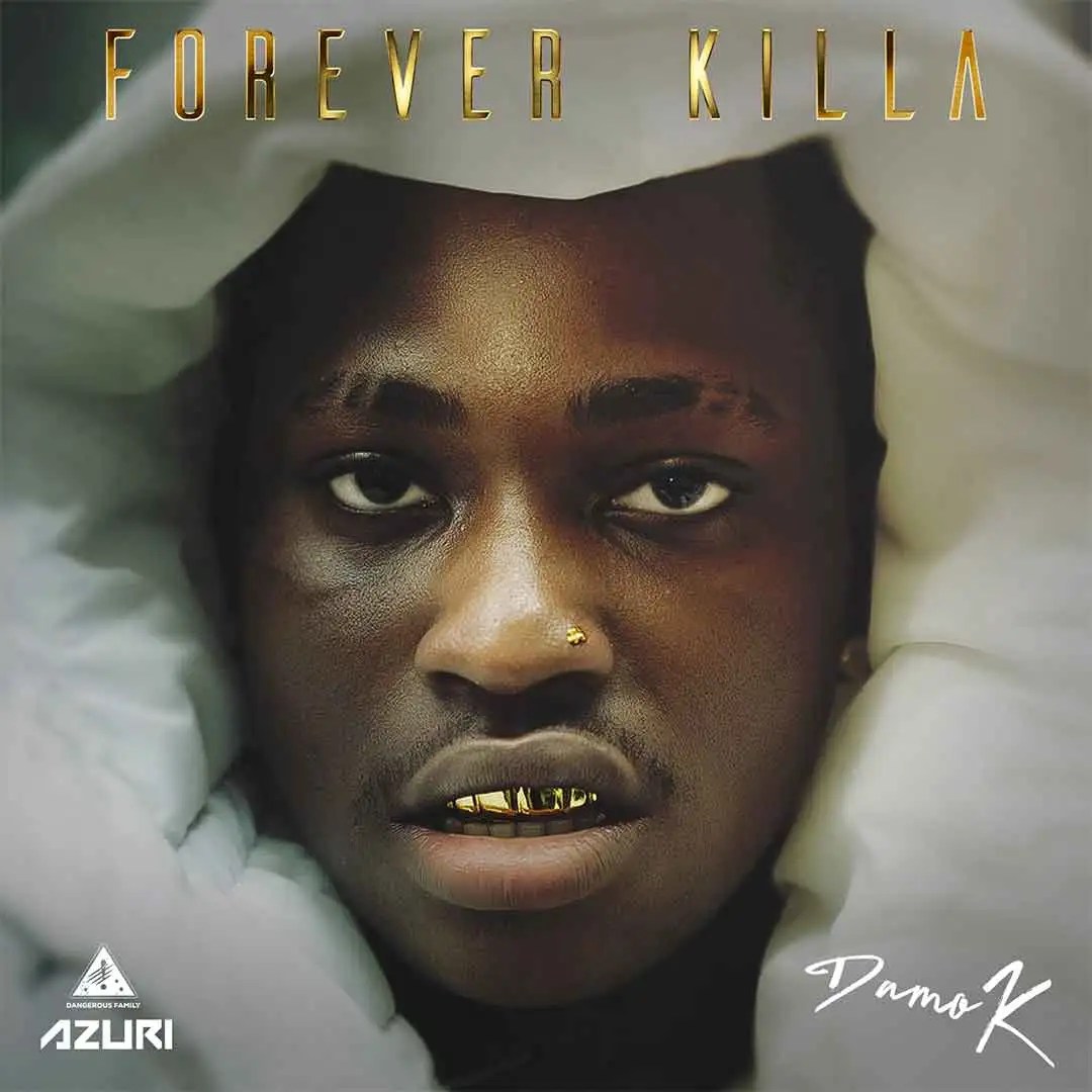 Album: Damo K – Forever Killa EP