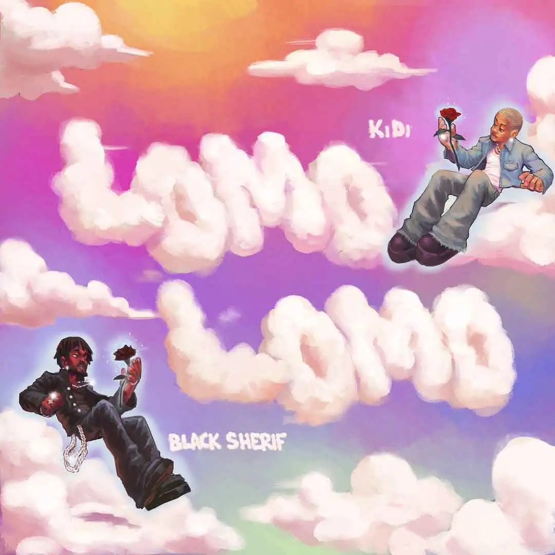 KiDi Ft. Black Sherif – Lomo Lomo